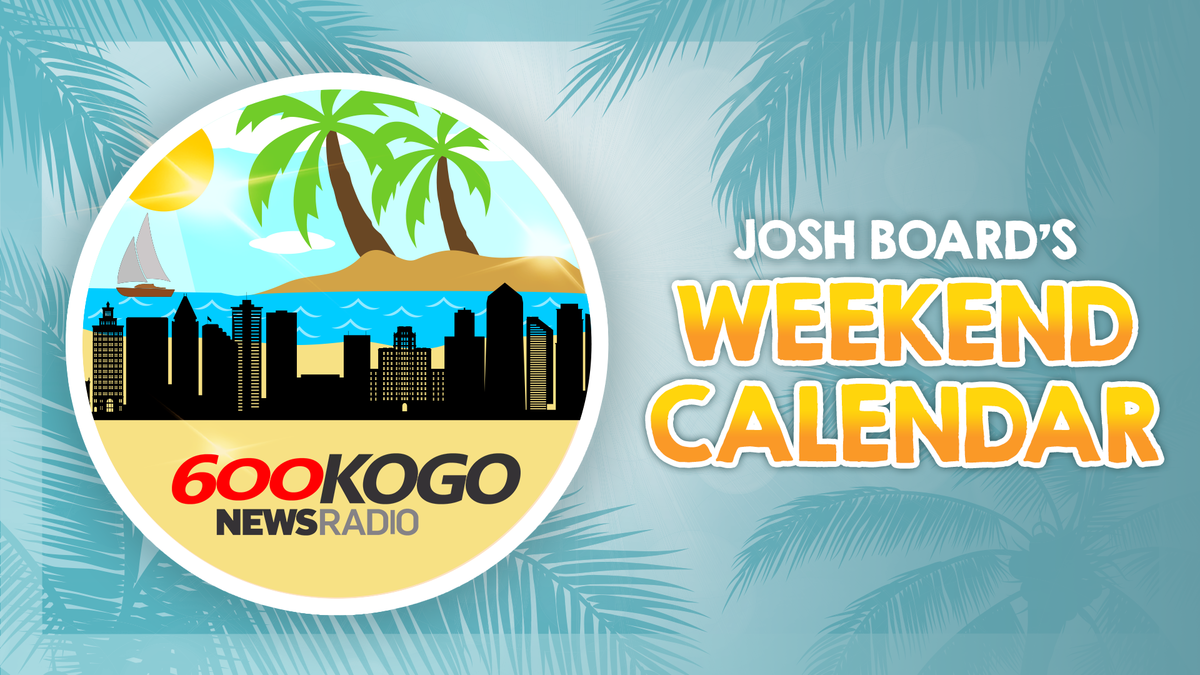 Don't Miss Out! The Best Things to Do in San Diego This Weekend | Newsradio 600 KOGO