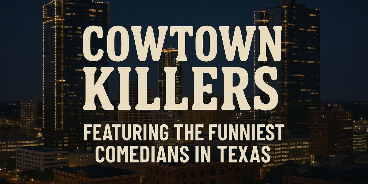 Cowtown Killers: A Stand-Up Stampede