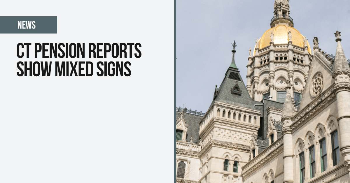 CT pension reports show mixed signs
