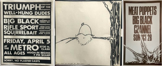 Posters created by Steve Albini for a Metro show by the Louisville band Squirrel Bait, and a concert he played in Boston with his band Big Black and the Meat Puppets (left and right); and an Albini sketch of indie artist Will Oldham, better known as Bonnie "Prince" Billy. They're among the items on Steve Albini's Closet, an online auction of the belongings of the Chicago music producer who died in 2024. (Provided by Byron Coley)
