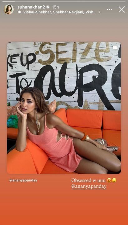 Suhana Khan is obsessed with Ananya Panday's looks.