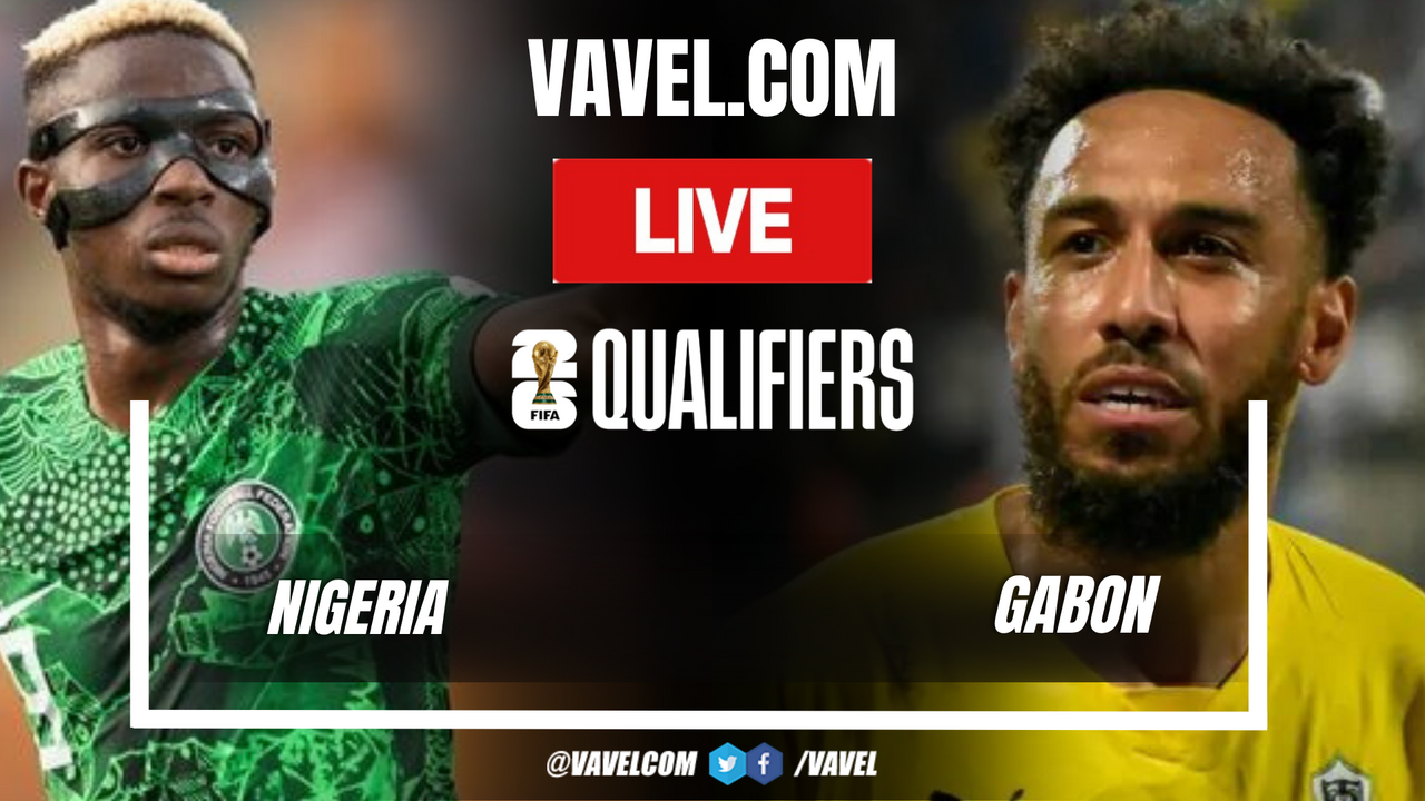 Highlights and Goals of Nigeria 4-1 Gabon in World Cup Qualifiers Highlights and Goals of Nigeria 4-1 Gabon in World Cup Qualifiers