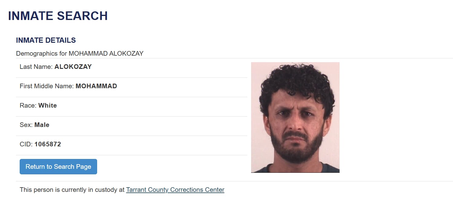 Tarrant County records of Mohammad Dawood Alokozay's arrest.(Tarrant County Inmate Search)