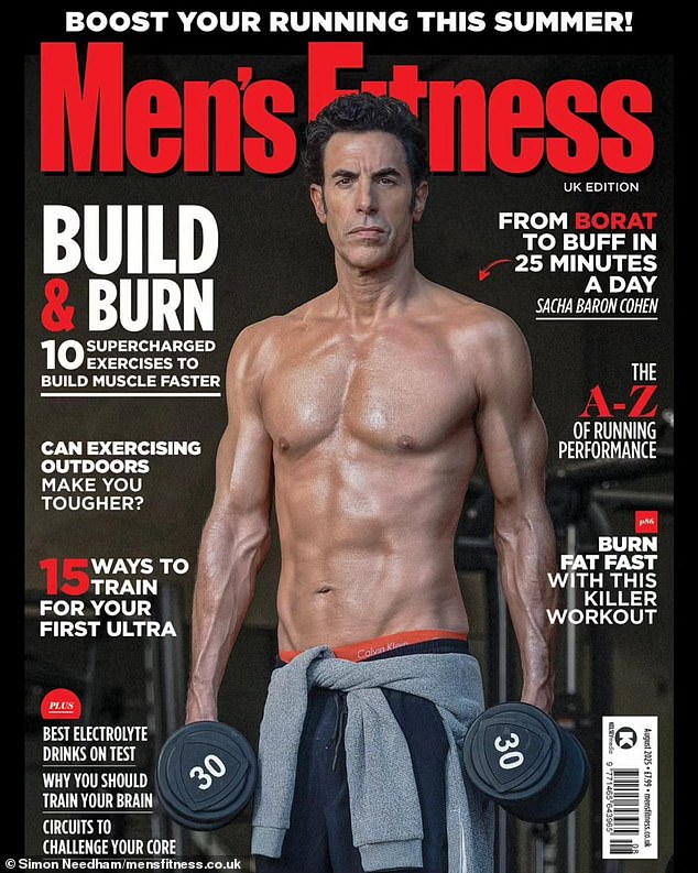 In the summer, Sacha Baron Cohen was on the cover of Men’s Fitness. Gone was his pigeon chest and pasty skin, replaced by a bronzed Adonis, complete with bulging biceps