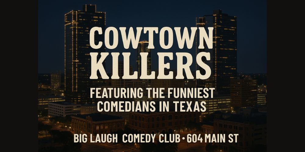 Cowtown Killers: A Stand-Up Stampede [Post Christmas Edition]