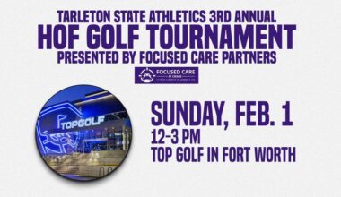 Tarleton State Athletics to host 3rd Annual Hall of Fame Golf Tournament, presented by Focused Care Partners, February 1 in Fort Worth