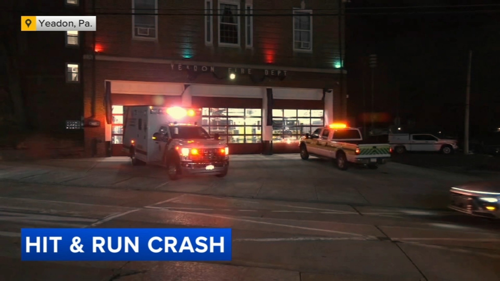 Yeadon, Pa. firefighter injured in hit-and-run crash; suspect wanted