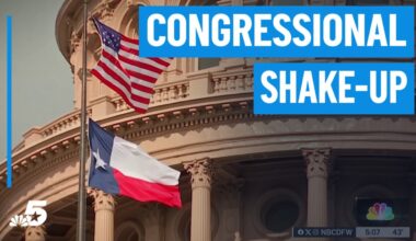 Congressional shake-up in Texas – NBC 5 Dallas-Fort Worth
