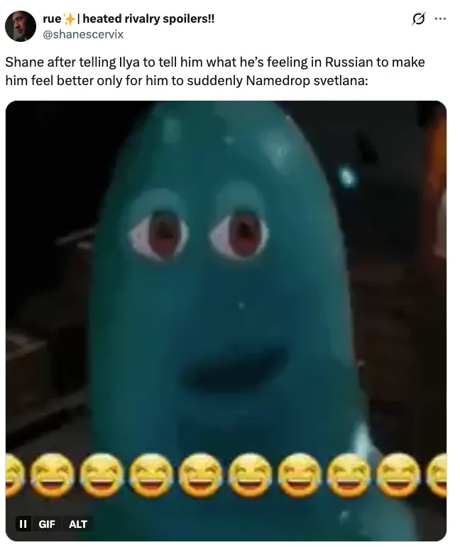 Animated character with a surprised expression; tweet text: "Shane after telling Ilya to tell him what he's feeling in Russian to make him feel better only for him to suddenly Namedrop svetlana:"