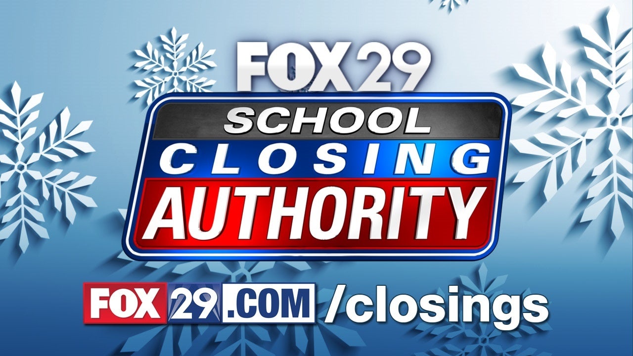 Philadelphia-area school closings and delays