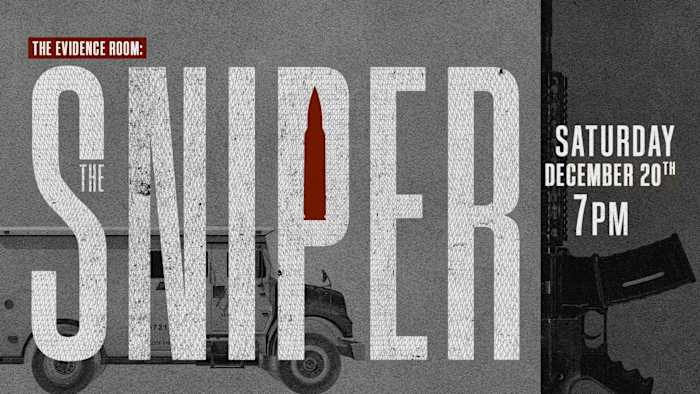 The Evidence Room is back with ‘The Sniper’