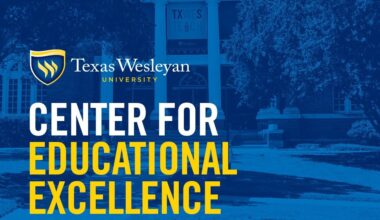 Texas Wesleyan Launches $1.79M Center for Educator Excellence