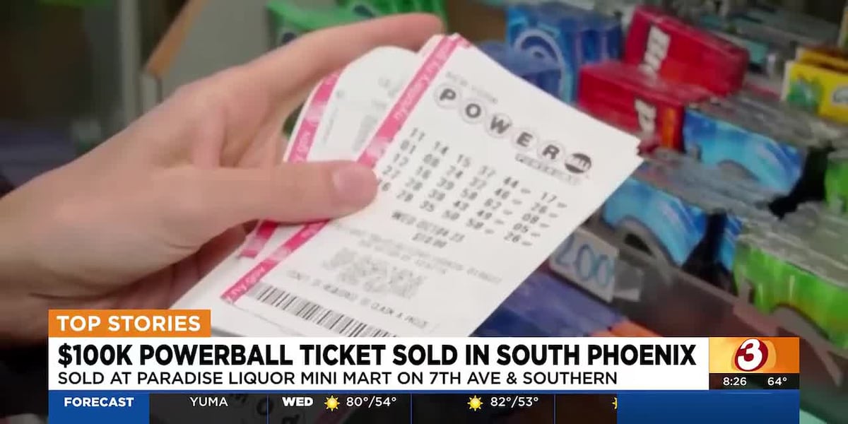 $100K Powerball ticket sold at Phoenix liquor store