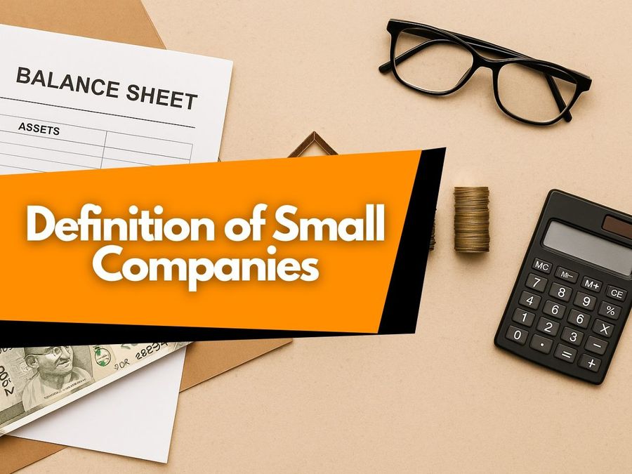 What Is the Centre’s Revised Criteria for Small Companies — and How Will It Help Startups?
