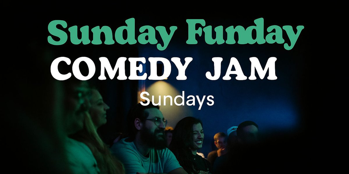 Sunday Funday Comedy Jam - Fort Worth Magazine