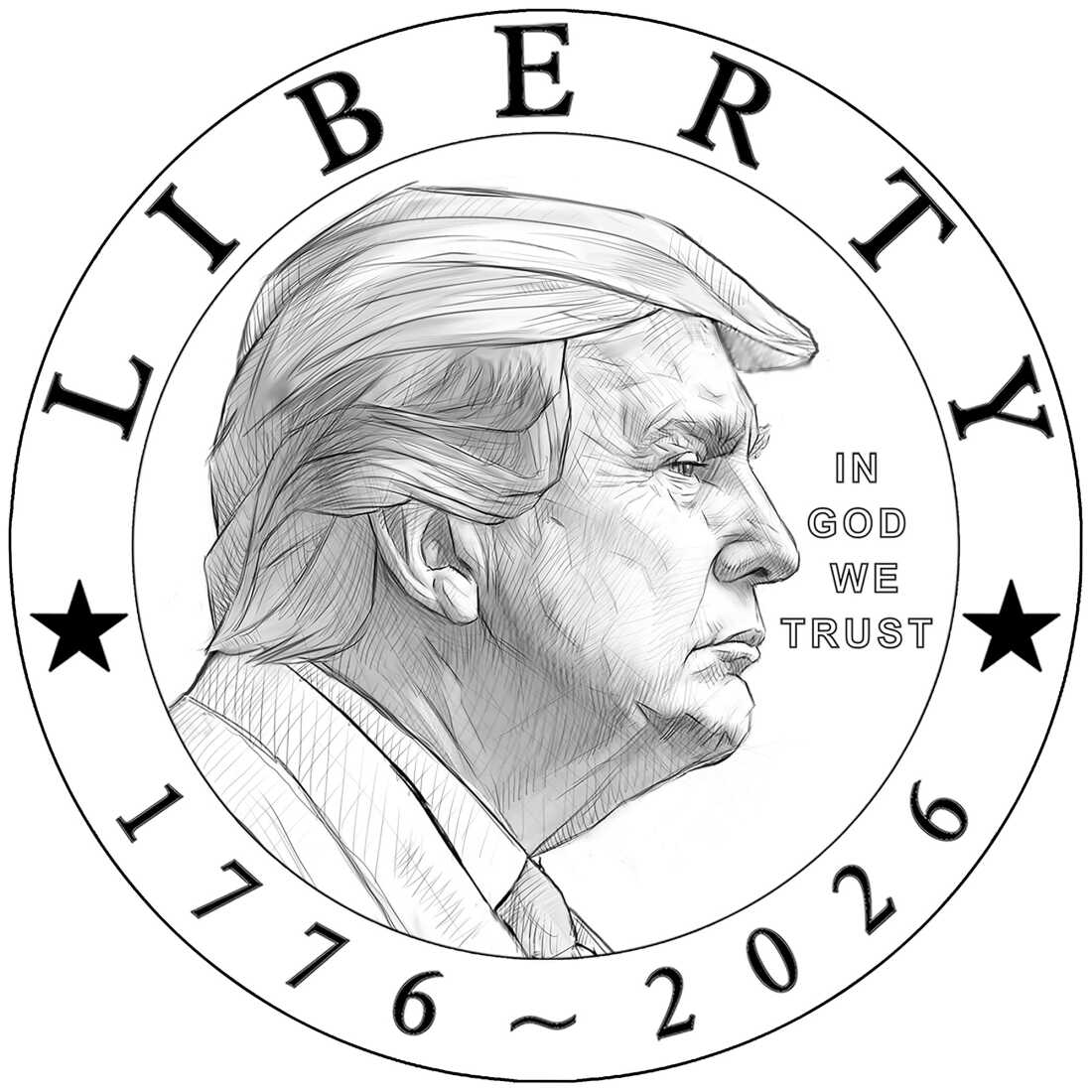 This image shows a line drawing of a proposed $1 coin with President Trump on it. Trump's head and neck appear in profile, with Trump's face pointing to the right. The word "LIBERTY" arches along the top border, and "1776-2026" runs along the bottom border.