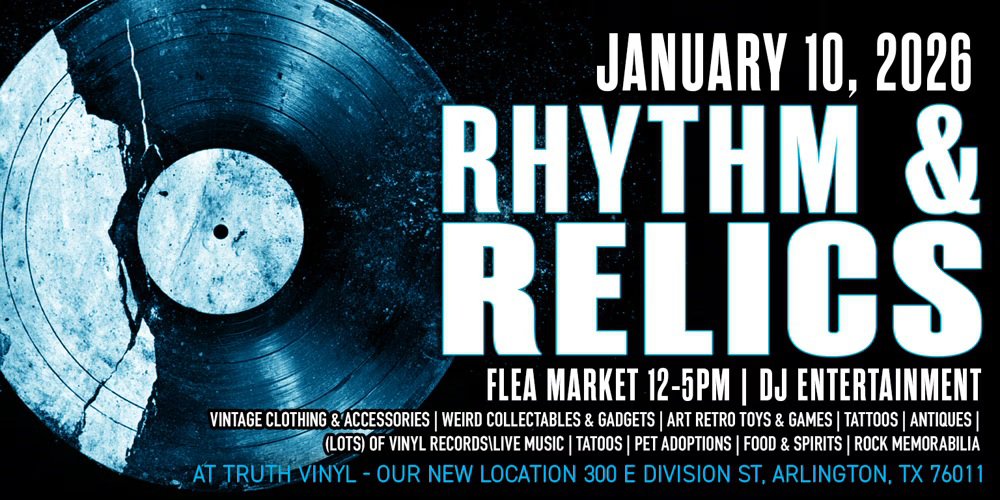 Rhythm & Relics Flea Market