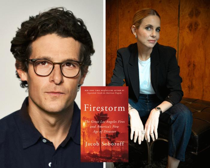 A photo collage showing portraits of journalists Jacob Soboroff and Mariana van Zeller. In the middle is the cover of Soboroff's book, "Firestorm: The Great Los Angeles Fires and America's New Age of Disaster."