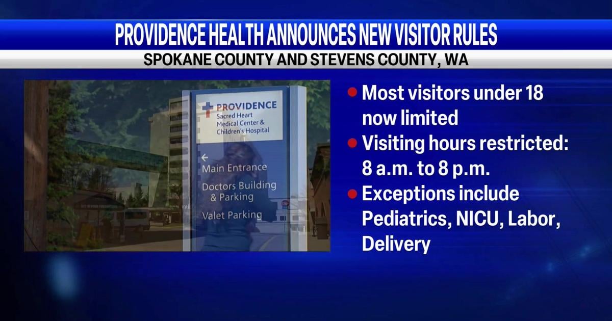 Providence to restrict visitors under the age of 18 in hospitals and clinics in Spokane, Stevens counties | Spokane News