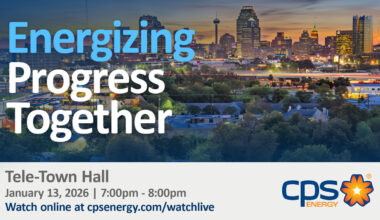CPS ENERGY TELE-TOWN HALL SEEKS COMMUNITY INPUT ON SAN ANTONIO’S ENERGY FUTURE 
