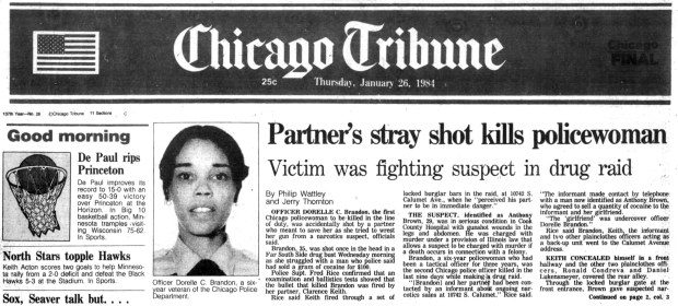 Chicago police Officer Dorelle C. Brandon was accidentally shot and killed by her partner on Jan. 25, 1984 on the city's Far South Side. She was the first female police officer in the department to die in the line of duty, and also the second officer killed in nine days while making a drug raid. (Chicago Tribune)
