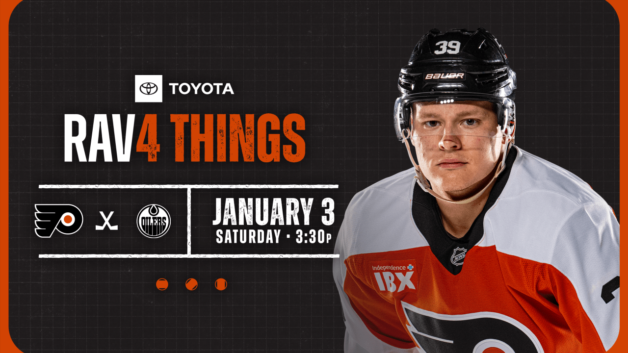 RAV4 Things: Flyers @ Oilers