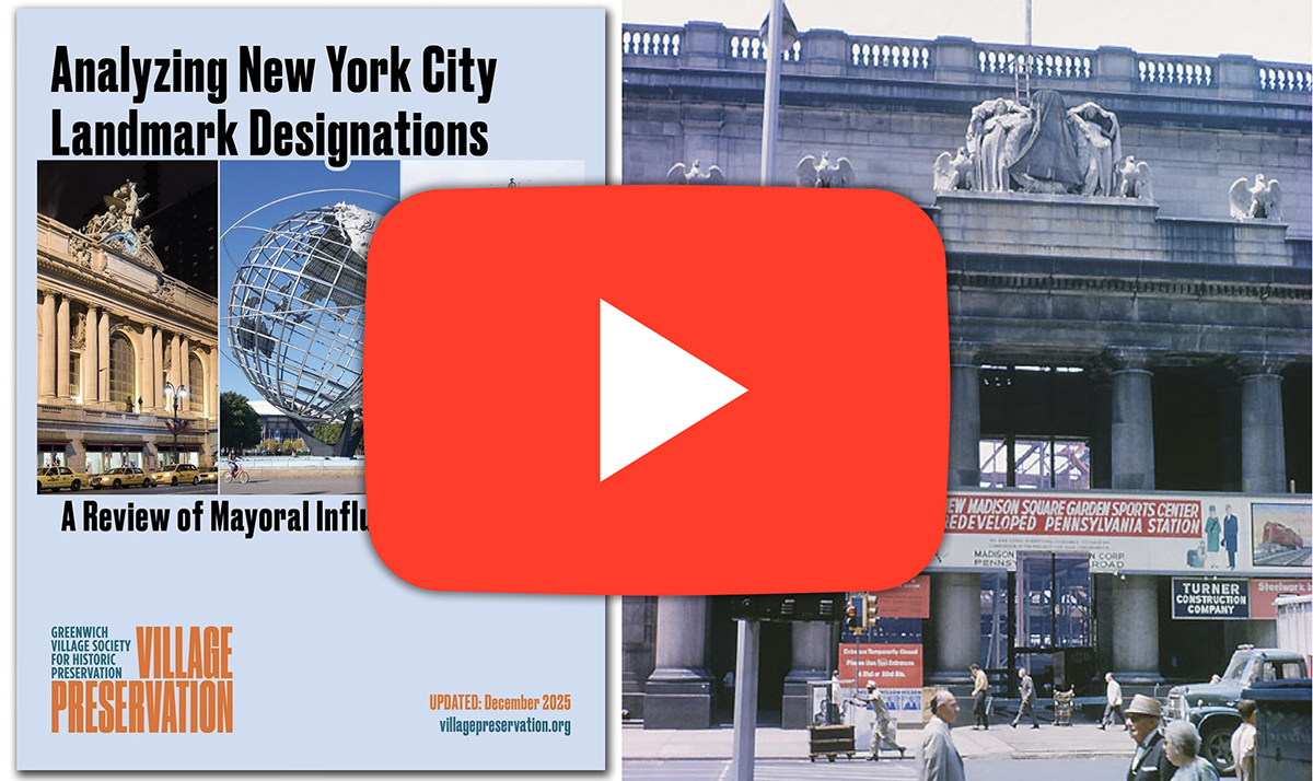 Watch the Video: 60 Years of Landmarking in NYC — Why We’ve Hit All-Time Lows, and How to Come Back