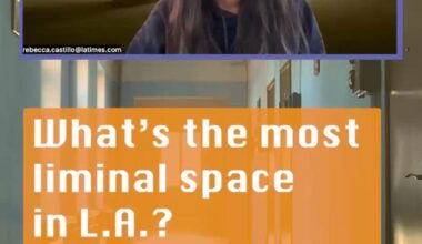 What's the most liminal space in L.A.?