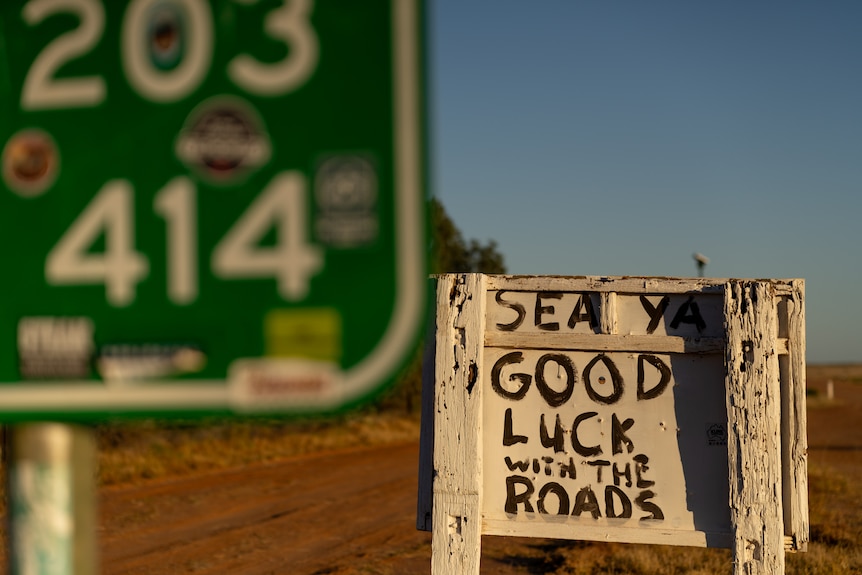 A sign which says sea ya good luck with the roads.