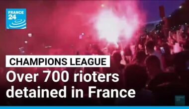 Over 700 rioters detained across France after PSG's Champions League victory celebrations