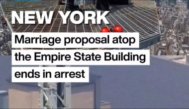 New York: Marriage proposal atop the Empire State Building ends in arrest • FRANCE 24 English