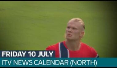 Football fever sweeps the region and Haaland's Yorkshire roots | ITV News Calendar (North)