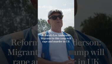 Reform's Lee Anderson: 'Migrants in this camp will rape and murder in the UK'