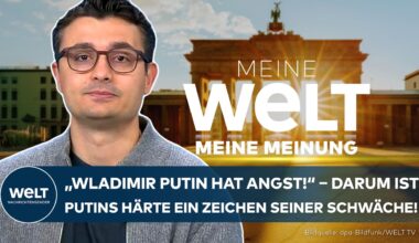 MEINUNG: „Wladimir Putin hat Angst!“ – Darum ist Putins Härte ein Zeichen seiner Schwäche!