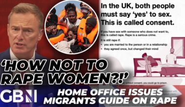 'How not to RAPE!' | Home Office issues migrants guide on not sexually assaulting women and children