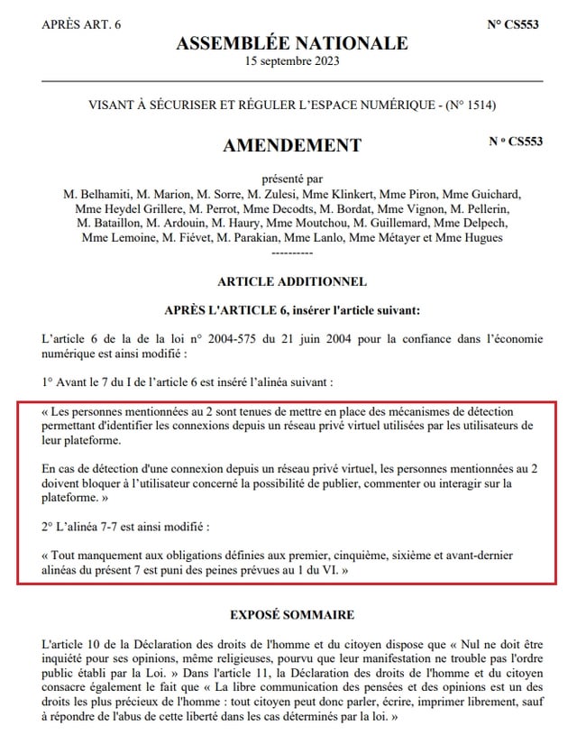 [15 septembre] Des députés Renaissance ont déposé un amendement visant à interdire l'utilisation d'un VPN pour utiliser les réseaux sociaux, dans le projet de loi visant à sécuriser et réguler l’espace numérique.