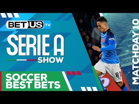 Serie A Picks Matchday 10 | Serie A Odds, Soccer Predictions & Free Tips