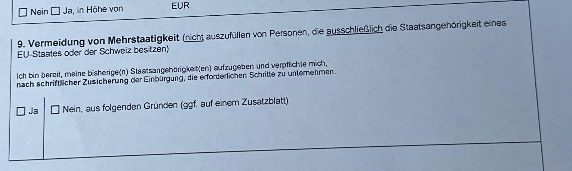 What should I write to explain why I am not willing to give up on my own citizenship to get a German citizenship?