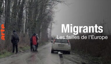 Migrants, les failles de l'Europe forteresse - Regarder le documentaire complet | ARTE