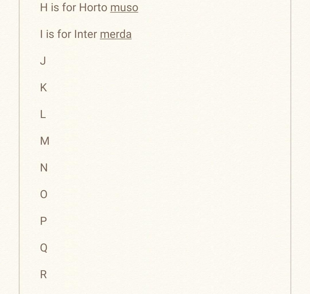 r/Juve's alphabet. I is for Inter merda. Let's continue with J!