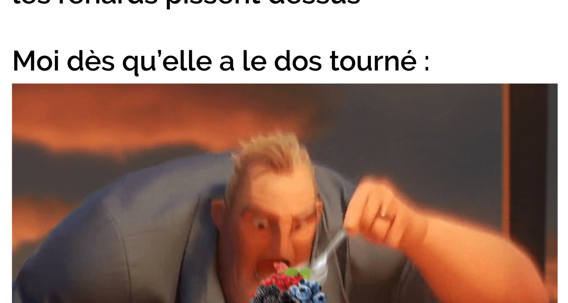 après t'es grillé parce que t'as les doigts tout rouges