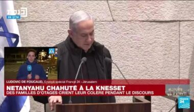 Netanyahu chahuté à la Knesset : des familles d'otages crient leur colère pendant le discours