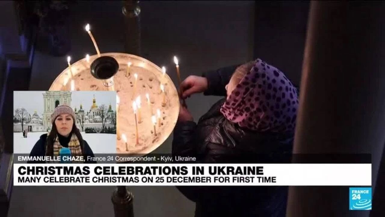 Christmas celebrations in Ukraine: Many celebrate on Dec 25 for first time • FRANCE 24 English