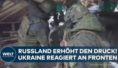 PUTINS KRIEG: Massiver Druck von Russland! Ukraine reagiert an Fronten