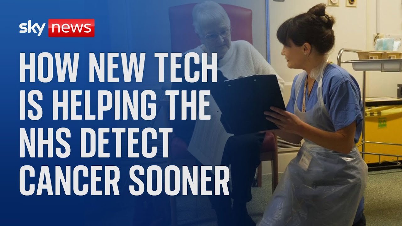 NHS: How new technology is helping detect cancer sooner
