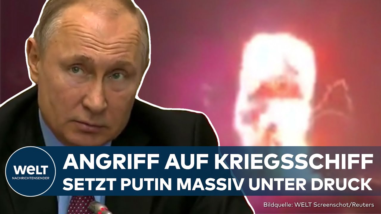 UKRAINE KRIEG: Putin unter Schock - Schwere Schläge gegen die Schwarzmeer-Flotte