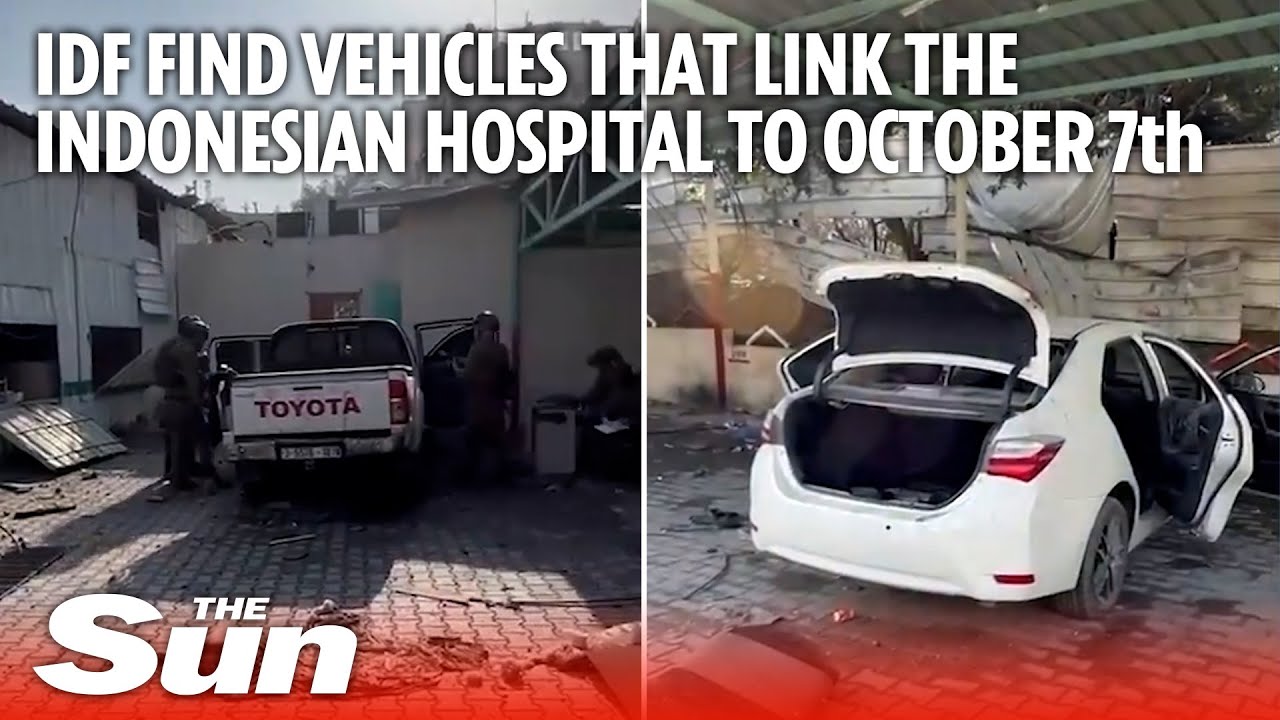 IDF find vehicles that link the Indonesian Hospital to the October 7 massacre
