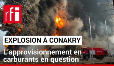 Guinée : après l’explosion du principal dépôt, l’approvisionnement en carburants en question