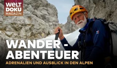 ATEMBERAUBENDE ALPENWANDERUNG: Abenteuer pur in den majestätischen Allgäuer Alpen | WELT Magazin