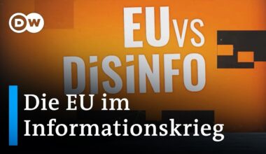 Desinformation und Fake News: Die EU im Informationskrieg | DW Nachrichten